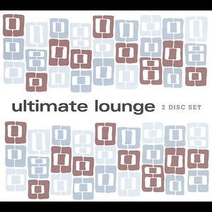 VARIOUS | ULTIMATE LOUNGE (2 CD)