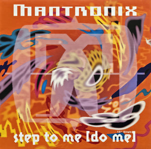 MANTRONIX | STEP TO ME (DO ME) 12 - US