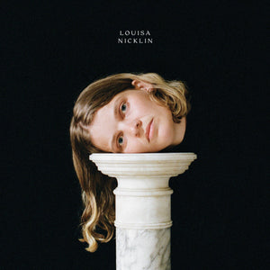 LOUISA NICKLIN | LOUISA NICKLIN