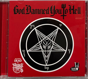 FRIENDS OF HELL | GOD DAMNED YOU TO HELL