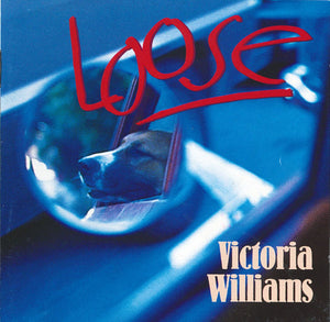 VICTORIA WILLIAMS | LOOSE