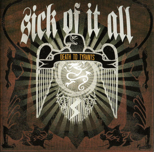 SICK OF IT ALL | DEATH TO TYRANTS