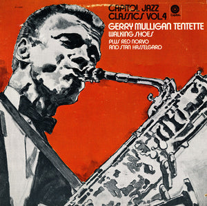 GERRY MULLIGAN | CAPITOL JAZZ CLASSICS VOL 4 WALKING SHOES