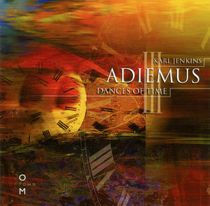 KARL JENKINS | ADIEMUS 3 DANCES OF TIME