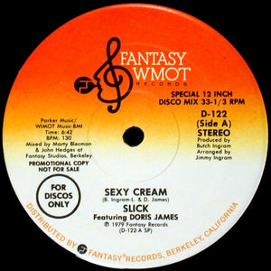 SLICK / DORIS JAMES | SEXY CREAM / THE WHOLE WORLDS DANCIN - 12 - COMPANY SLEEVE WITH HYPE