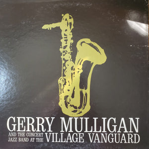 GERRY MULLIGAN | AT THE VILLAGE VANGUARD - US