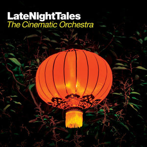 CINEMATIC ORCHESTRA / VARIOUS | LATENIGHTTALES