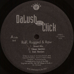 DALUSH AND THE CLICK | RUFF, RAW AND RUGGED 12 - US PROMO - GENERIC SLEEVE