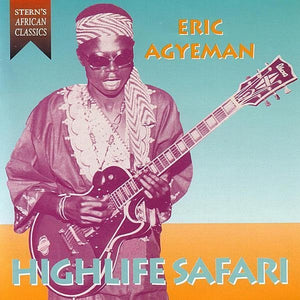 ERIC AGYEMAN | HIGHLIFE SAFARI