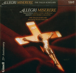 TALLIS SCHOLARS | ALLEGRI MISERERE