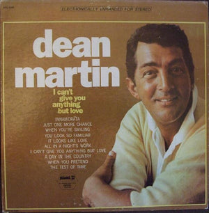DEAN MARTIN | I CANT GIVE YOU ANYTHING BUT LOVE