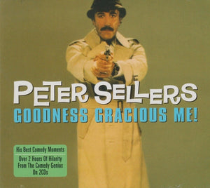 PETER SELLERS | GOODNESS GRACIOUS ME (2CD) (DIGI)