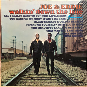 JOE AND EDDIE | WALKIN DOWN THE LINE