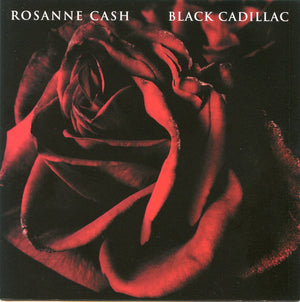 ROSANNE CASH | BLACK CADILLAC