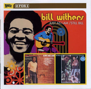 BILL WITHERS | JUST AS I AM / STILL BILL