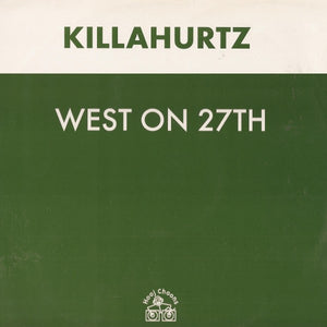 KILLAHURTZ | WEST ON 27TH 12 - UK PRESSING