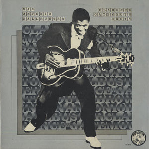 CLARENCE GATEMOUTH BROWN | SAN ANTONIO BALLBUSTER