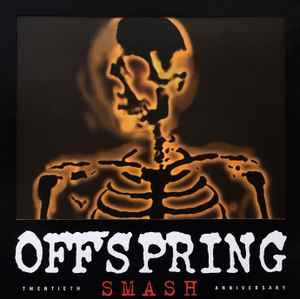 OFFSPRING | SMASH - 20TH ANNIVERSARY EDITION - 180 GRAM + CD