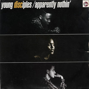 YOUNG DISCIPLES | APPARENTLY NOTHIN 12