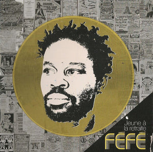 FEFE | JEUNE A LA RETRAITE
