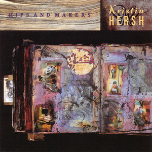 KRISTIN HERSH | HIPS AND MAKERS