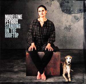 MADELEINE PEYROUX | STANDING ON THE ROOFTOP