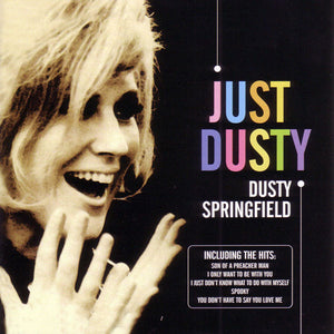 DUSTY SPRINGFIELD | JUST DUSTY