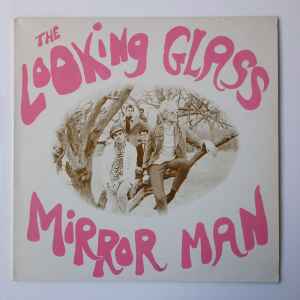 LOOKING GLASS | MIRROR MAN - 12