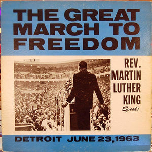 MARTIN LUTHER KING | GREAT MARCH TO FREEDOM - US