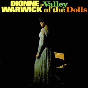 DIONNE WARWICK | VALLEY OF THE DOLLS
