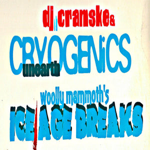 DJ CRAMSKE | WOLLY MAMMOTH'S ICE AGE BREAKS - US - WHITE LABEL
