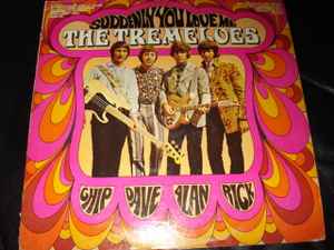 TREMELOES | SUDDENLY YOU LOVE ME