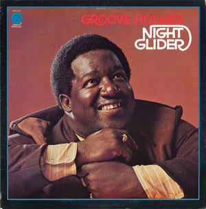 RICHARD GROOVE HOLMES | NIGHT GLIDER