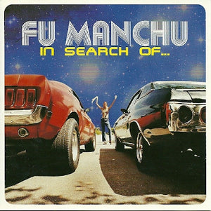 FU MANCHU | IN SEARCH OF