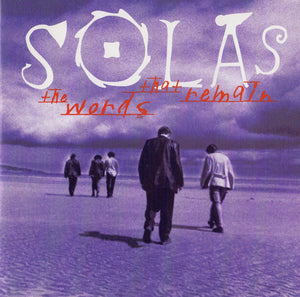 SOLAS | WORDS THAT REMAIN