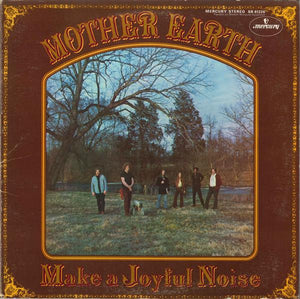 MOTHER EARTH | MAKE A JOYFUL NOISE - USA