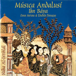 IBN BAYA | MUSICA ANDALUSI