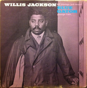 WILLIS JACKSON | BLUE GATOR - COVER ROUGH - TAPED SEAMS