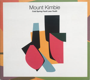 MOUNT KIMBIE | COLD SPRING FAULT LESS YOUTH (DIGI)
