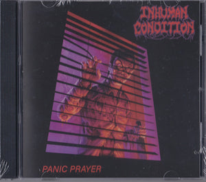 INHUMAN CONDITION | PANIC PRAYER
