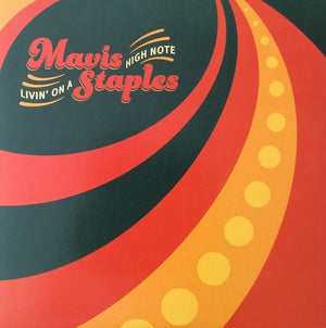 MAVIS STAPLES | LIVIN ON A HIGH NOTE - HYPE STICKER