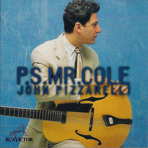 JOHN PIZZARELLI | PS MR COLE