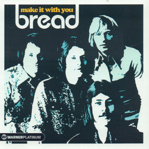 BREAD | MAKE IT WITH YOU (COMP)