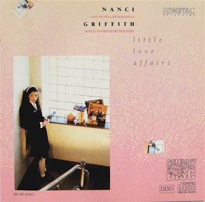 NANCI GRIFFITH | LITTLE LOVE AFFAIRS