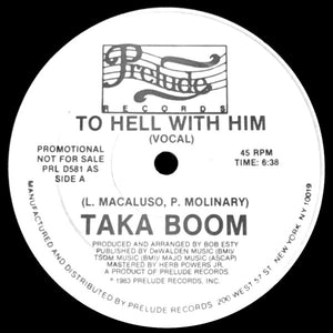 TAKA BOOM | TO HELL WITH HIM - 12 - PRELUDE SLEEVE