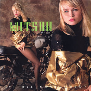MITSOU | BYE BYE MON COWBOY 12