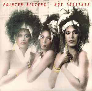 POINTER SISTERS | HOT TOGETHER
