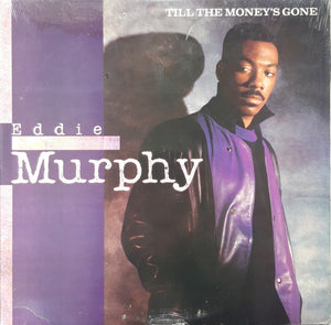 EDDIE MURPHY | TILL THE MONEY'S GONE 12 - US - HOLE PUNCH IN SLEEVE