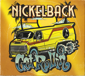 NICKELBACK | GET ROLLIN (DIGI)