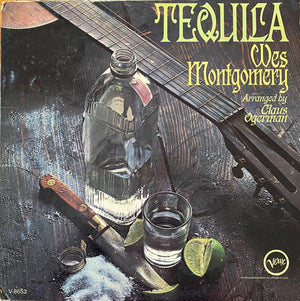 WES MONTGOMERY | TEQUILA - US MONO